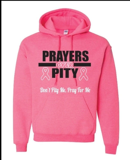 PINK Prayers Over Pity Hoodie